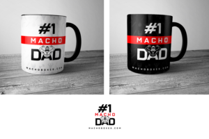#1 Macho Dad for machoboxes.com .  Coffee mug for Dads | Cup and Mug Design by anekaa